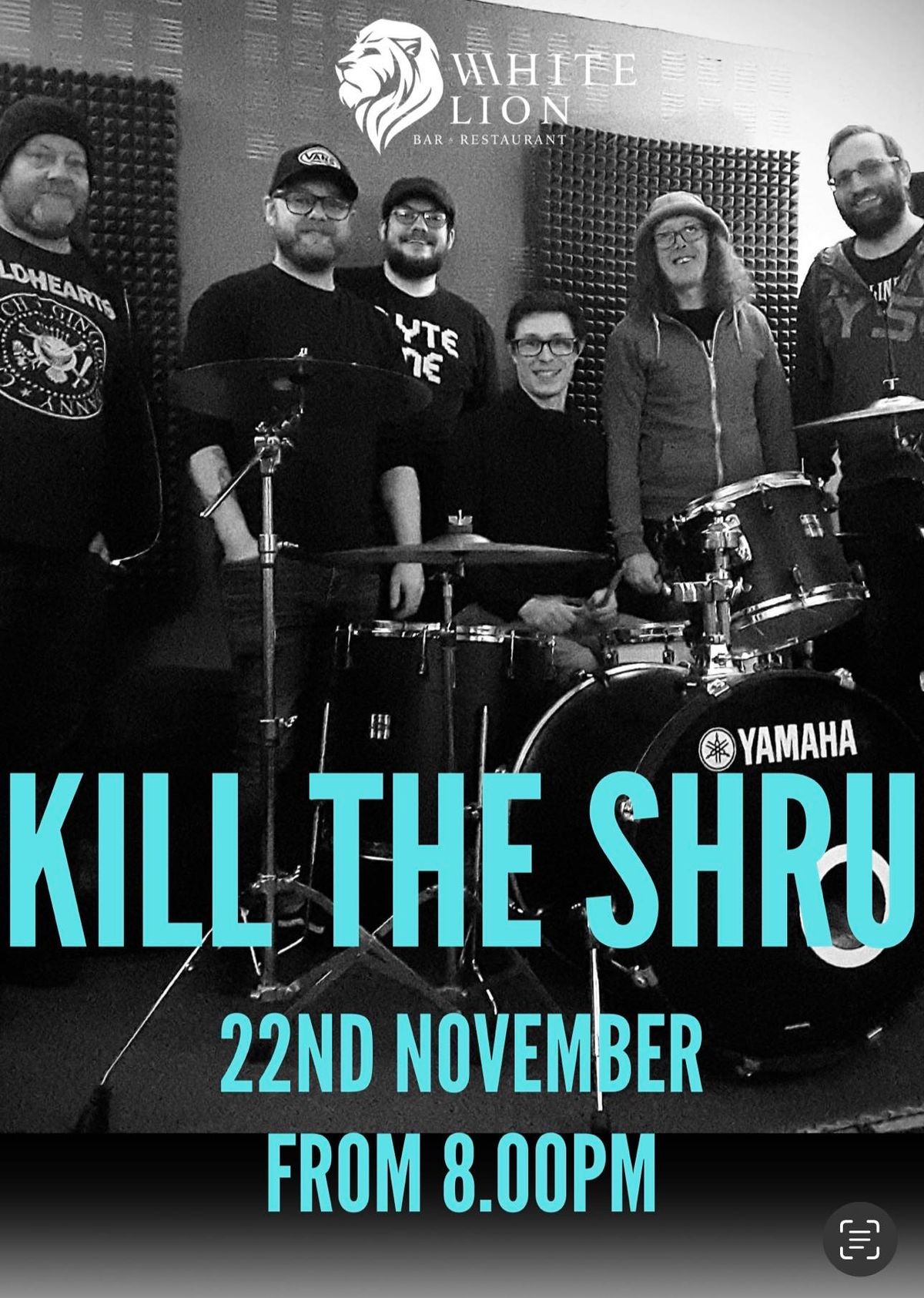 K*ll The Shru Live at The White Lion (Top House) Worksop