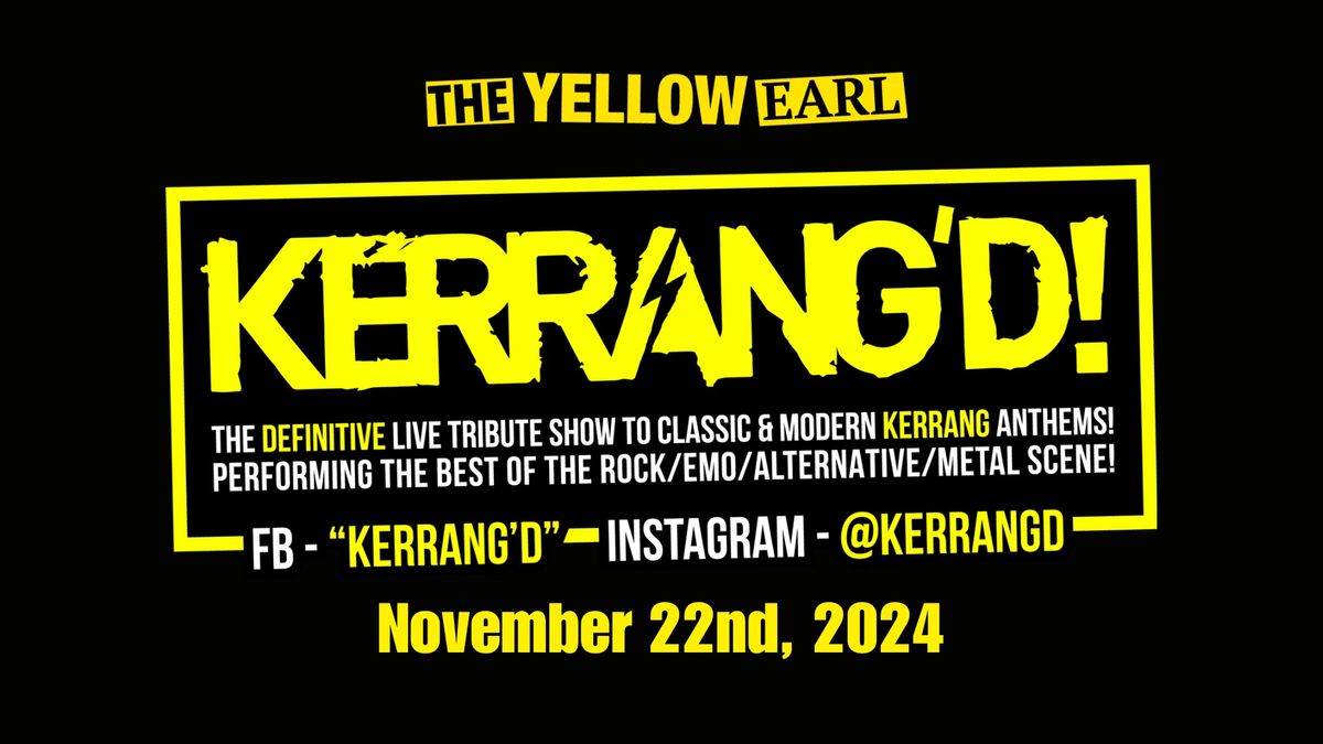 KERRANG\u2019D!