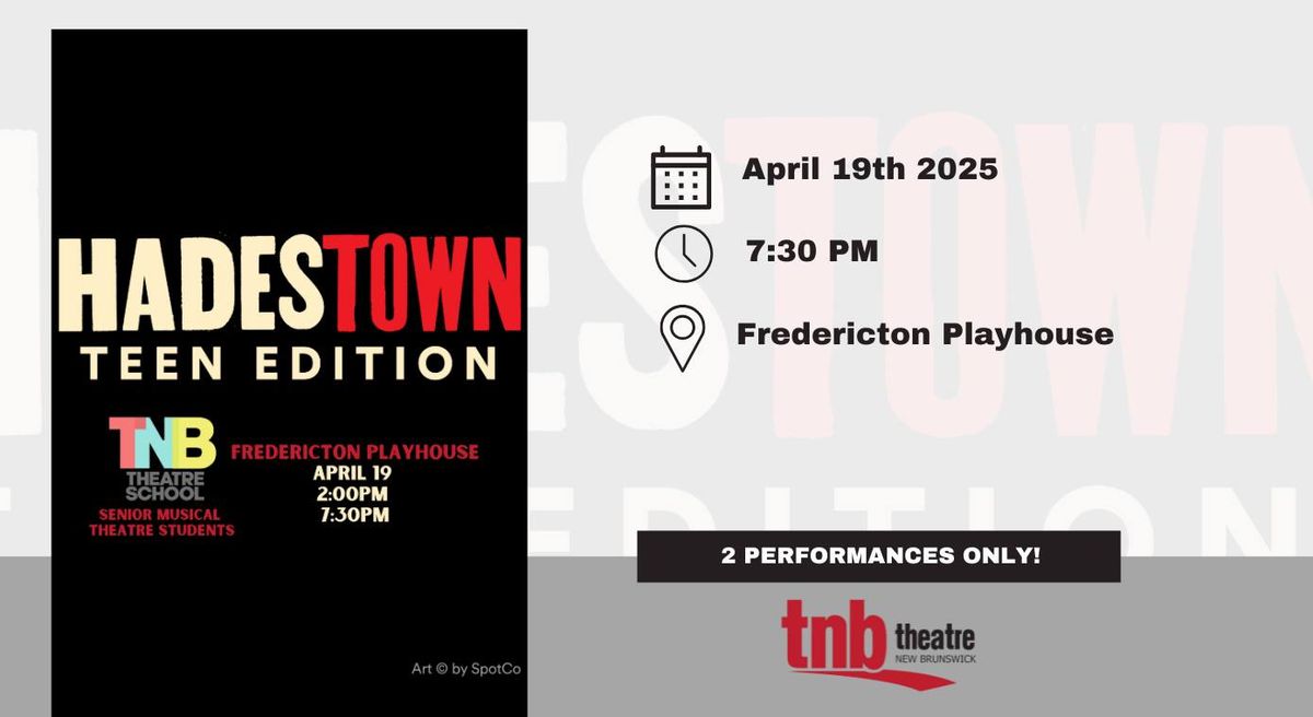 Hadestown by TNB Theatre School