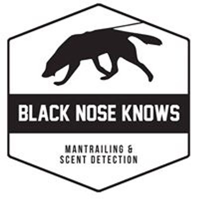 Black Nose Knows