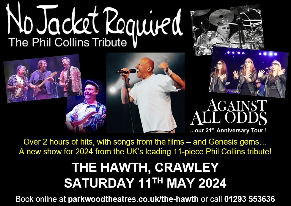 Live in Crawley: Against All Odds - Our 21st Anniversary Tour!