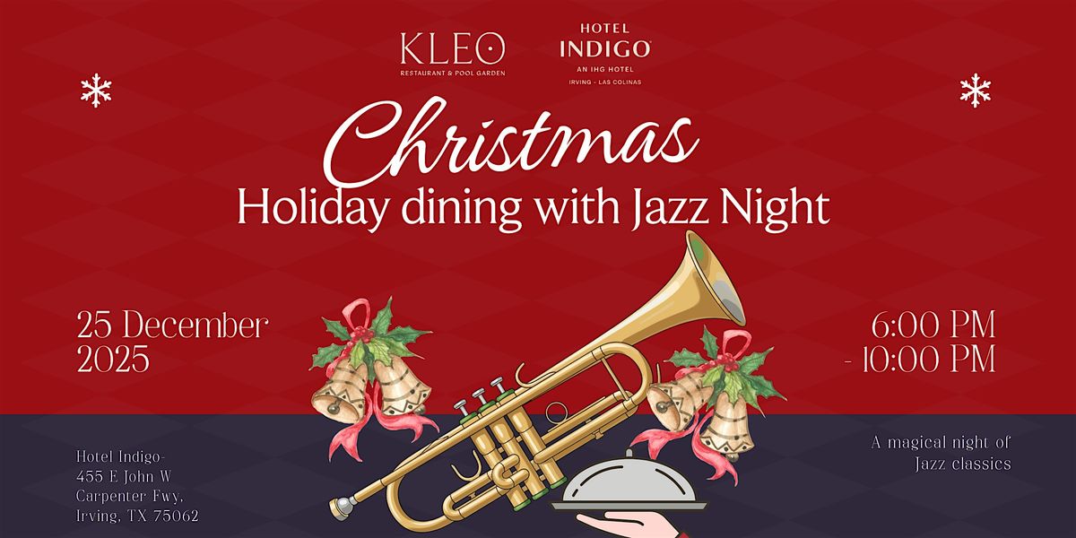 Christmas Holiday Dining & Jazz Night