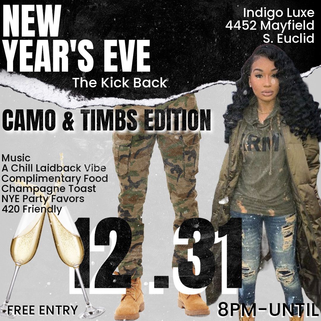 New Year\u2019s Eve Kickback, Camo & Timbs Edition