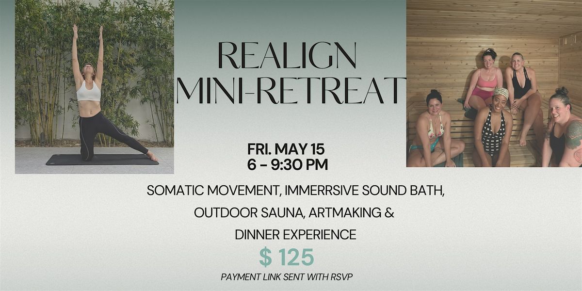 Realign Mini-Retreat