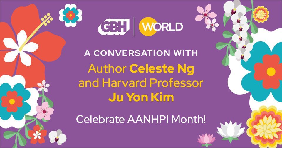 A Conversation with Author Celeste Ng and Harvard Professor Ju Yon Kim