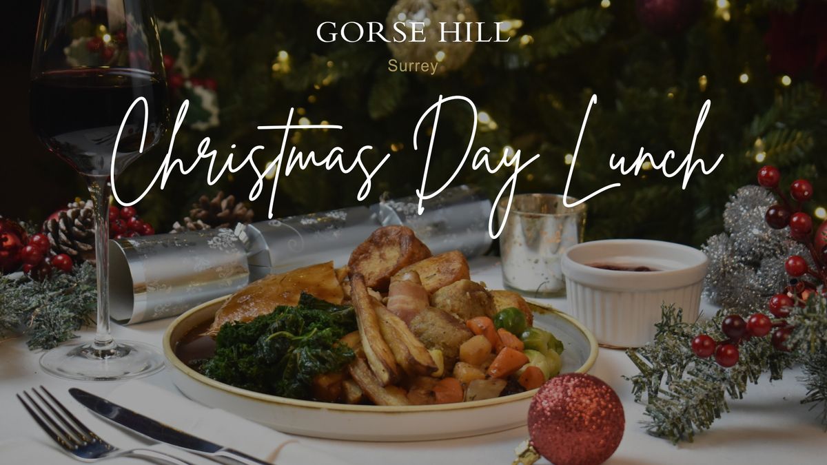 Christmas Day Lunch at Gorse Hill