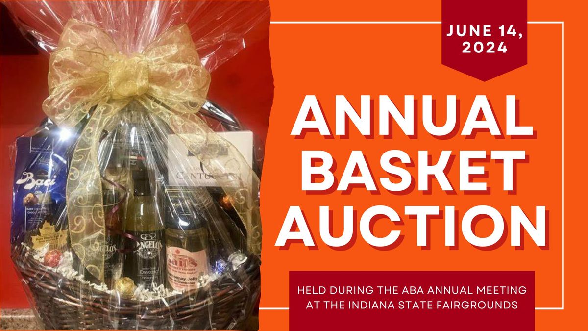 Annual Basket Auction