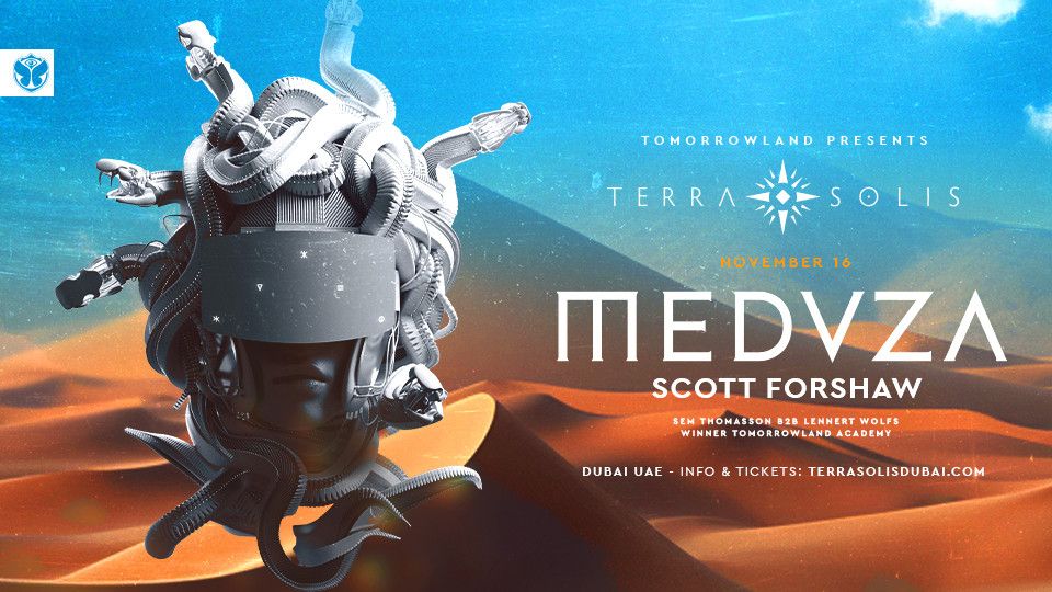 Tomorrowland presents Meduza at Terra Solis Dubai