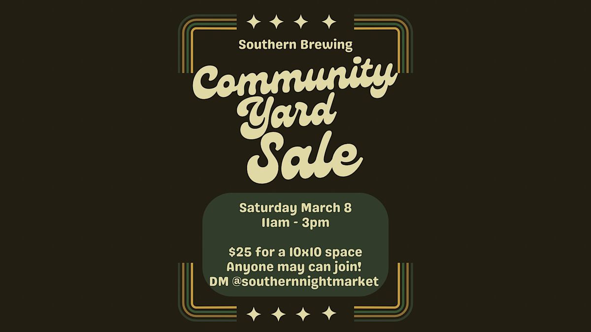 Community Yard Sale at Southern Brewing