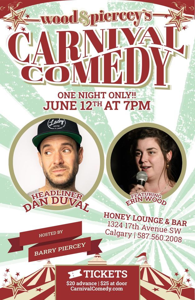 Carnival Comedy presents Dan Duvall at Honey Calgary!