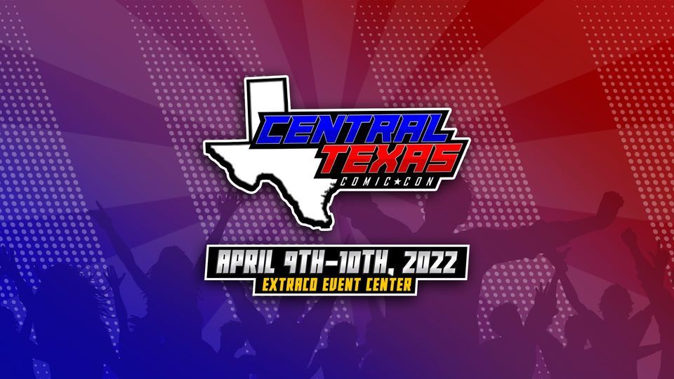Central Texas Comic Con 2022, BASE at Extraco Events Center, Waco, 9