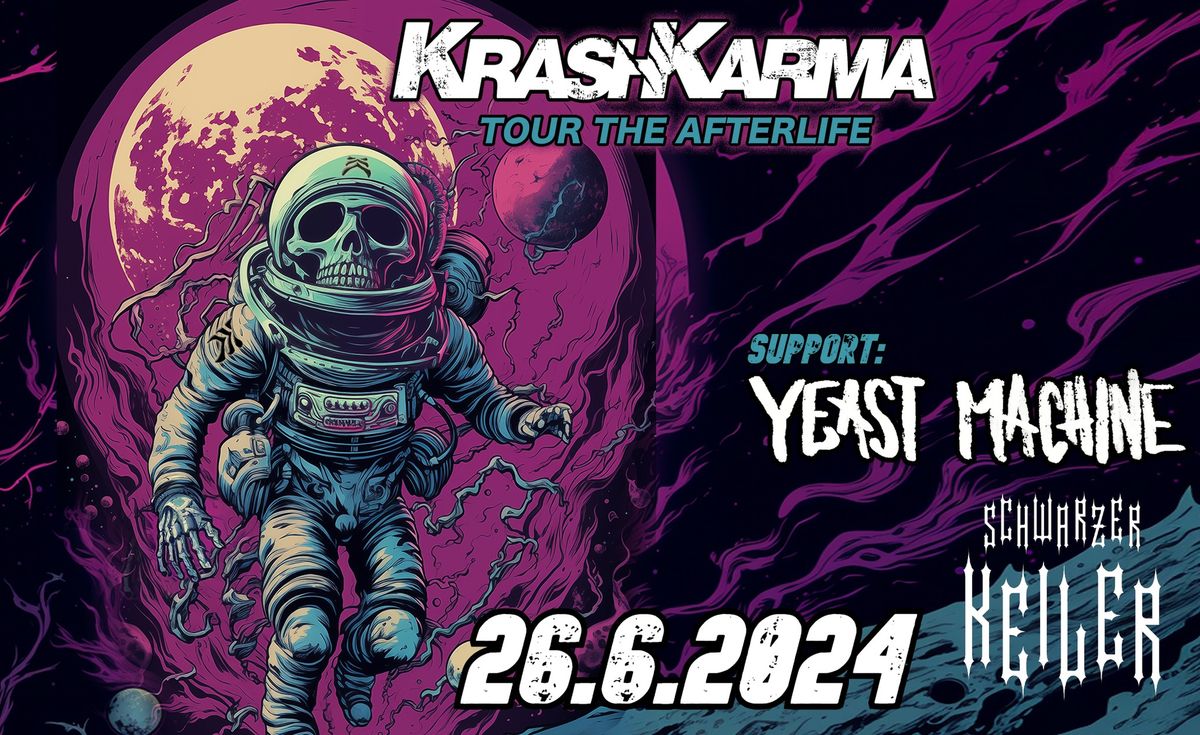 \u2020 LIVE: KrashKarma + Support: Yeast Machine \u2020 Schwarzer Keiler Stuttgart 