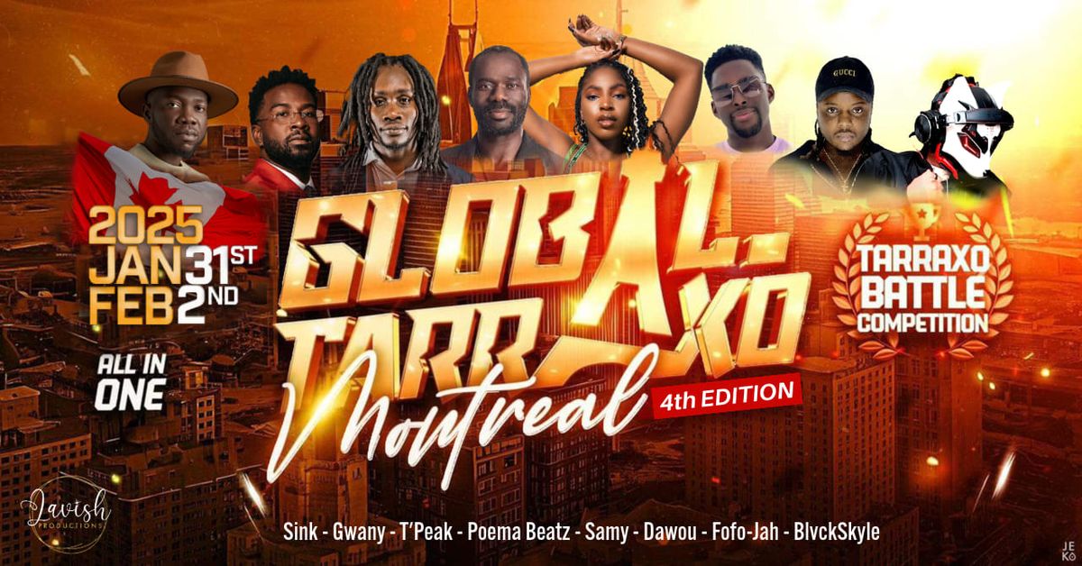 Global Tarraxo Festival Montreal 2025 - The 4th Edition