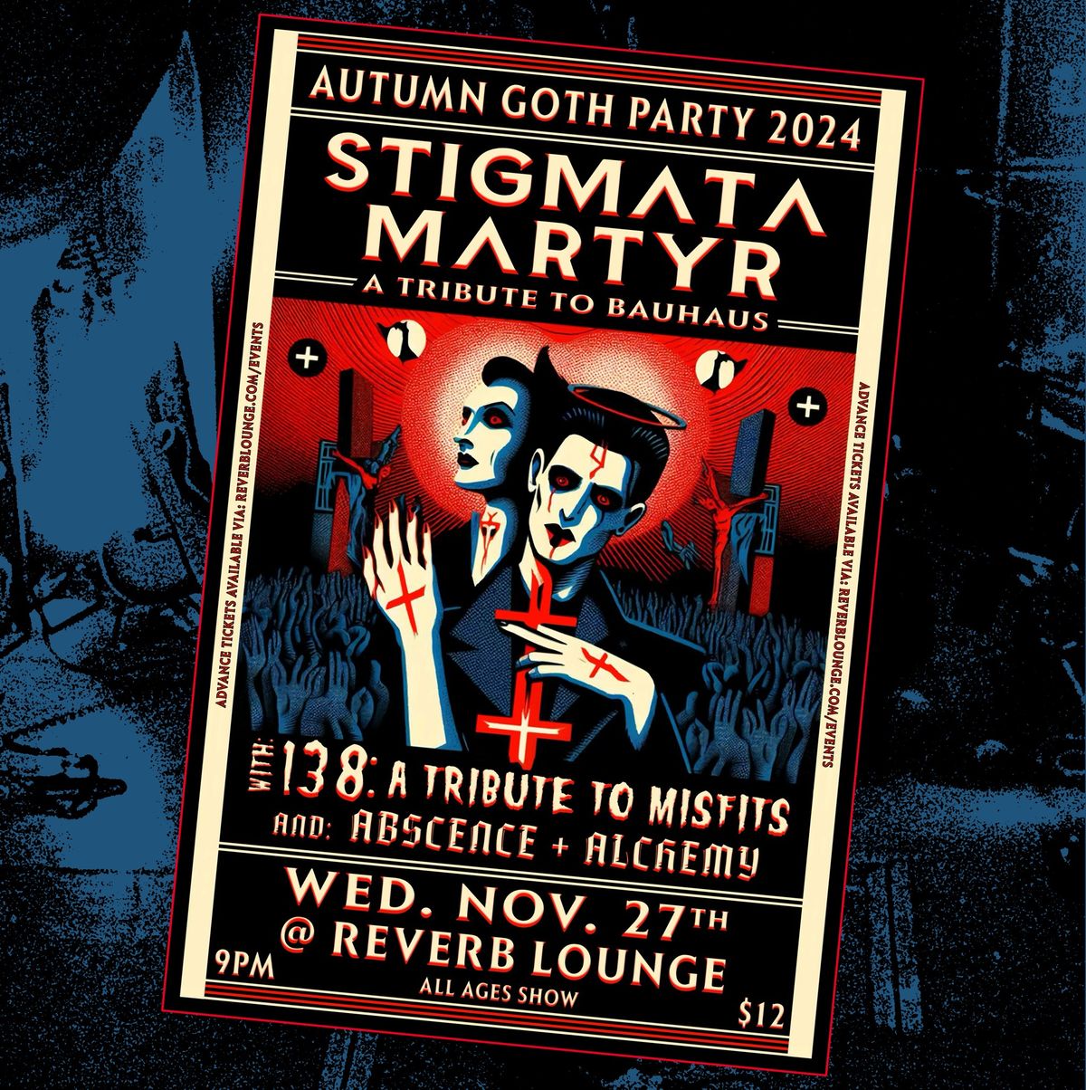 Stigmata Martyr - A Tribute to Bauhaus