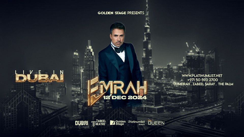 Emrah Live at Zabeel Theatre in Dubai