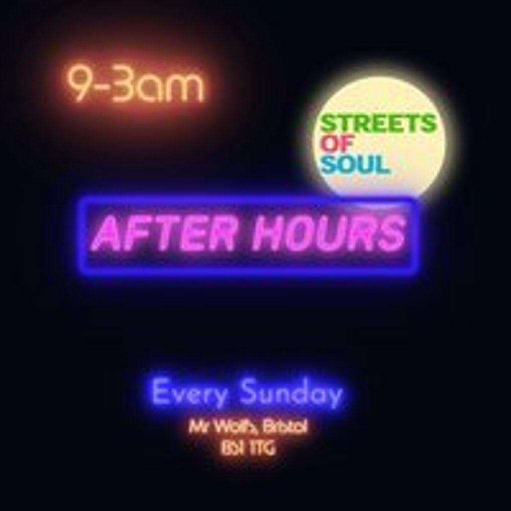 After Hours w\/ Streets Of Soul