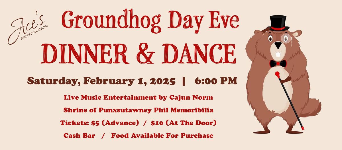 Groundhog Day Dinner & Dance