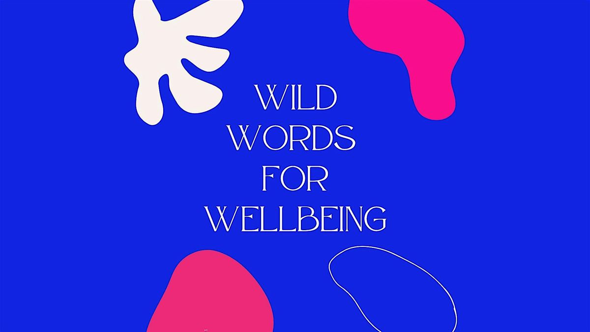 Wild Words for Wellbeing