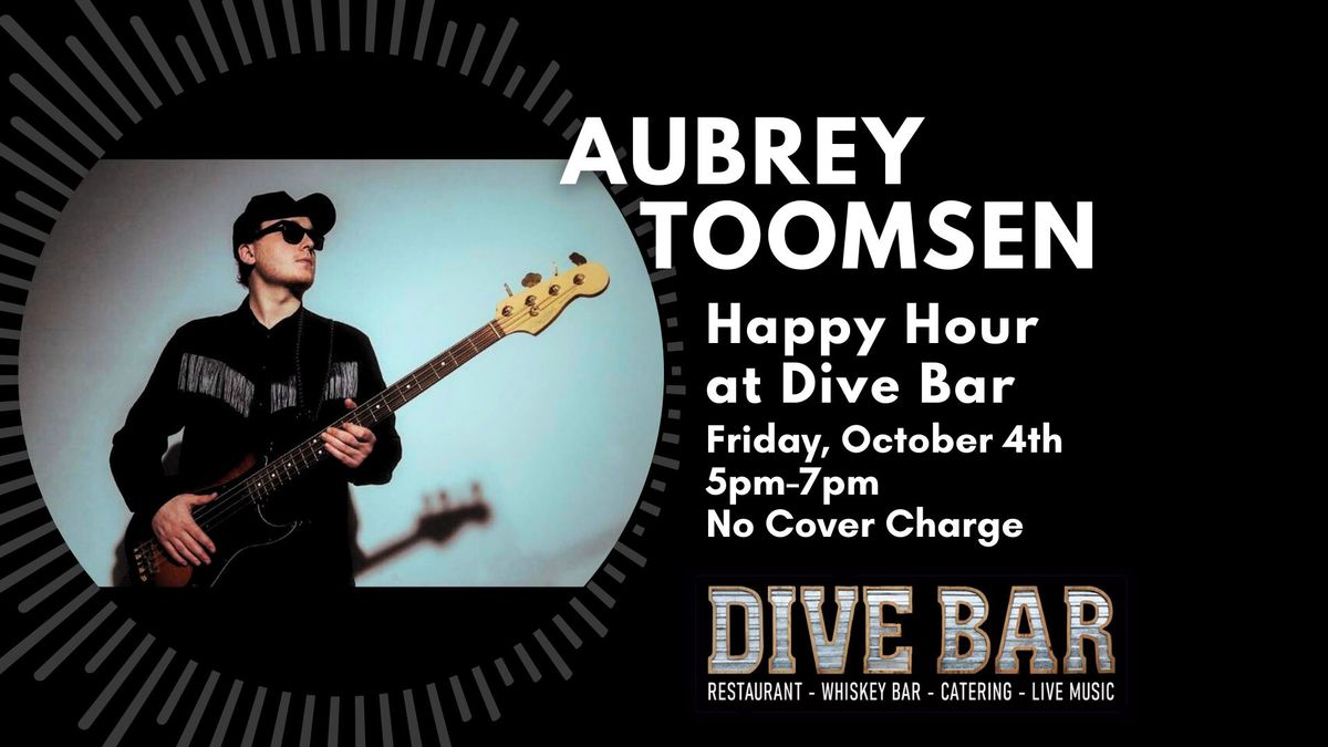 Aubrey Toomsen at Dive Bar for Happy Hour