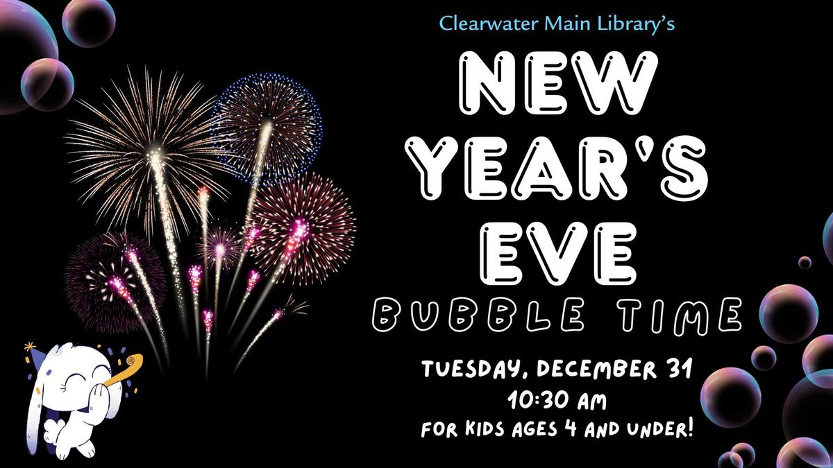 New Year's Eve Bubble Time 