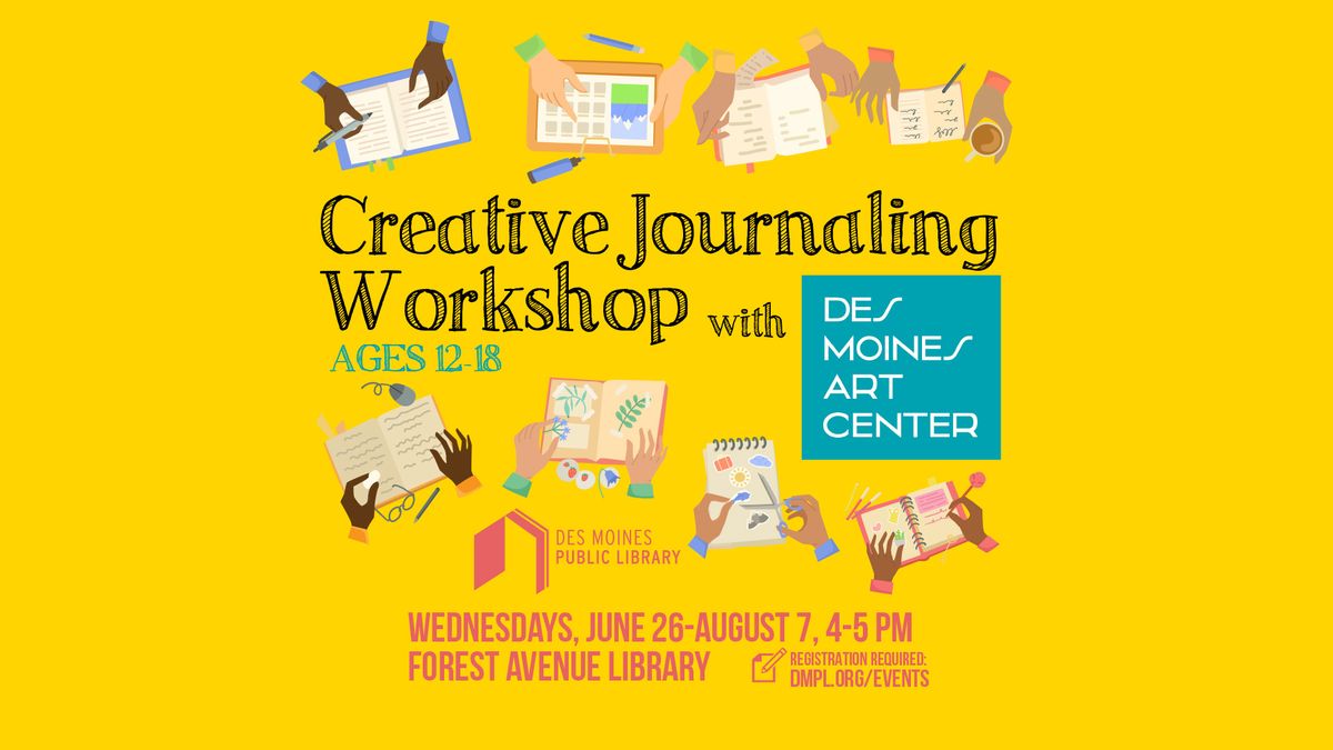 Creative Journaling Workshop with the Des Moines Art Center
