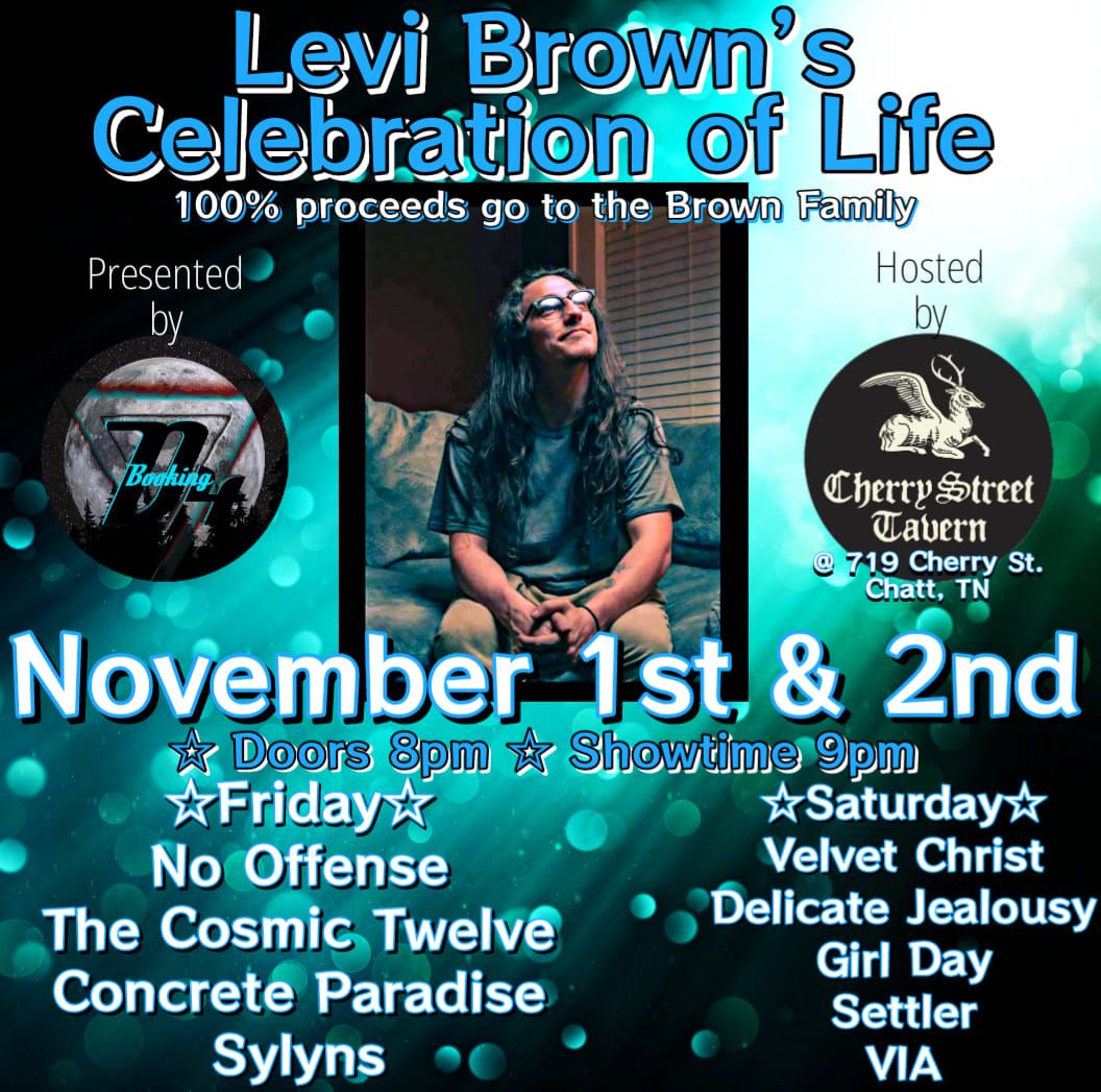 Levi Brown's Celebration of Life (2 Night Event)