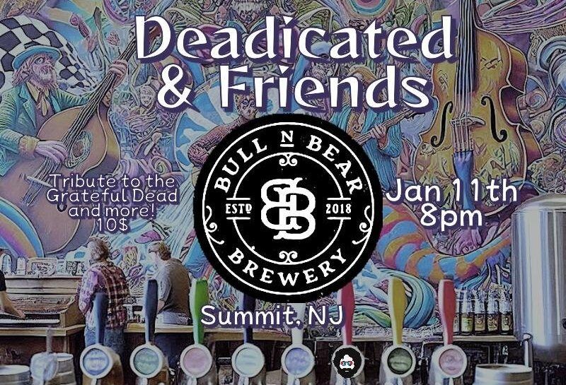 Deadicated & Friends at Bull & Bear Brewery