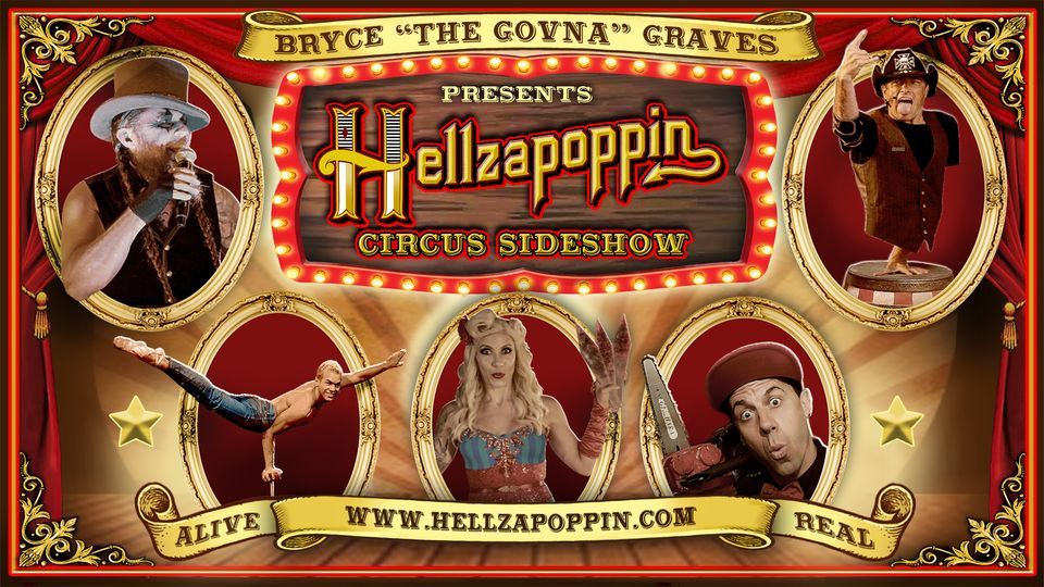 Hellzapoppin Circus SideShow is coming to Wichita Falls 9\/20 @ Sticks Place