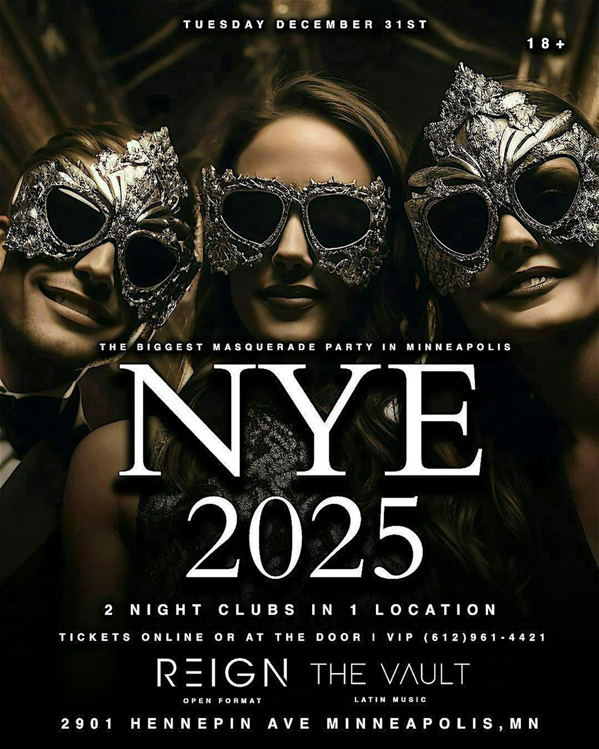 Masquerade NYE 2025 AT REIGN & THE VAULT | 2 NIGHT CLUBS IN 1