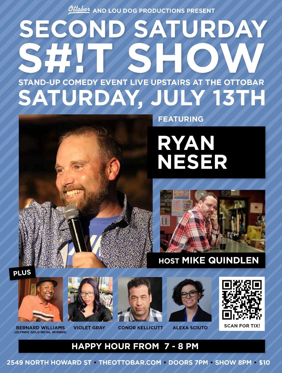 The Second Saturday S#!T Show w\/ Headliner Ryan Neser - Stand Up Comedy 