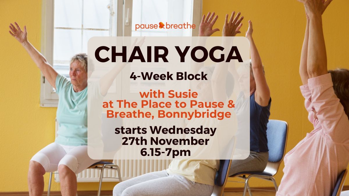 Chair Yoga - Block Booking - Wednesday Evening - Bonnybridge