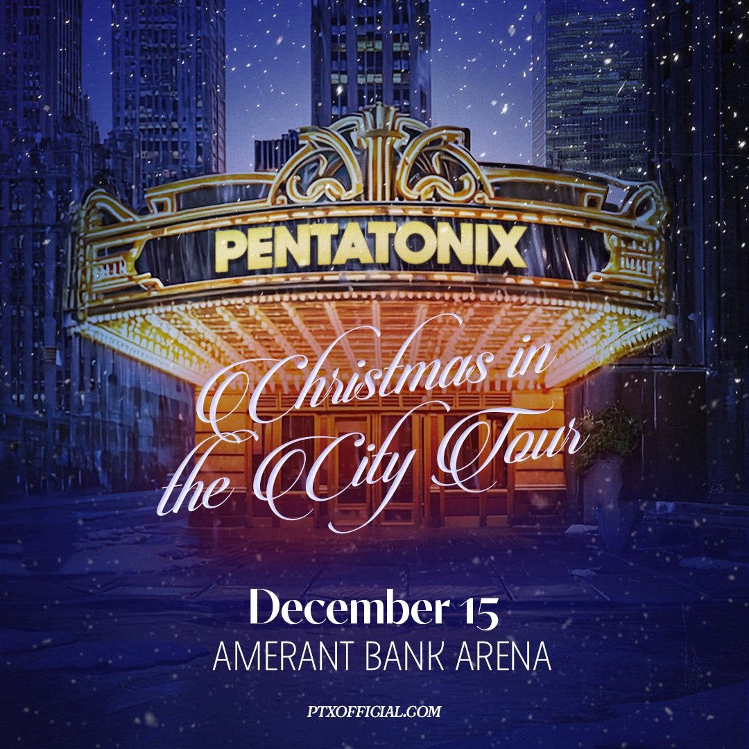 Pentatonix - Christmas in the City at Grand Casino Arena