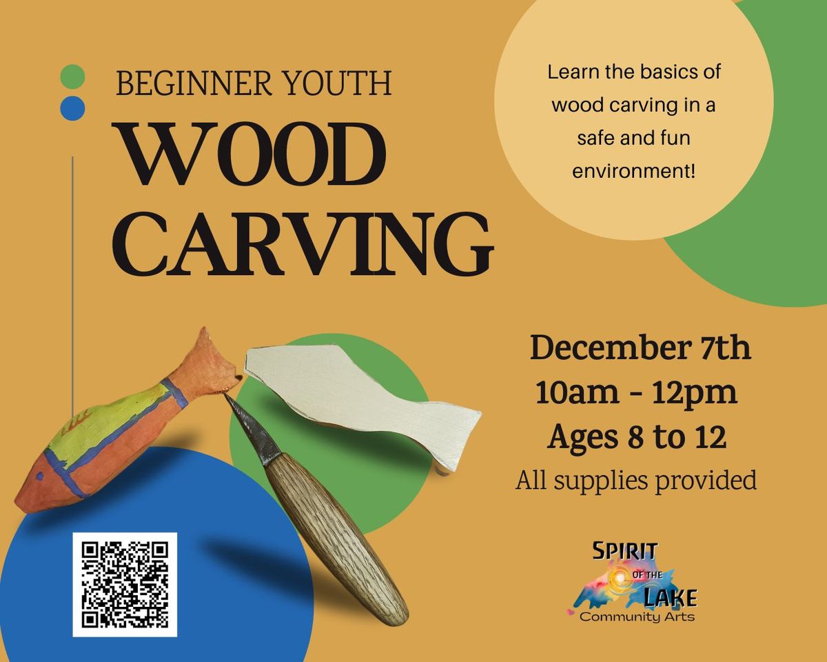 Beginner Youth Wood Carving