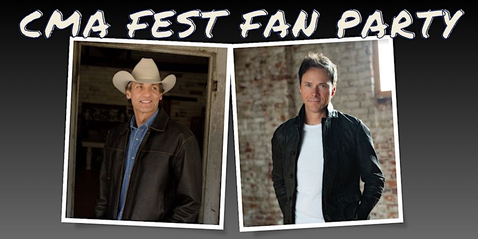 CMA FAN PARTY WITH WADE HAYES & BRYAN WHITE 
