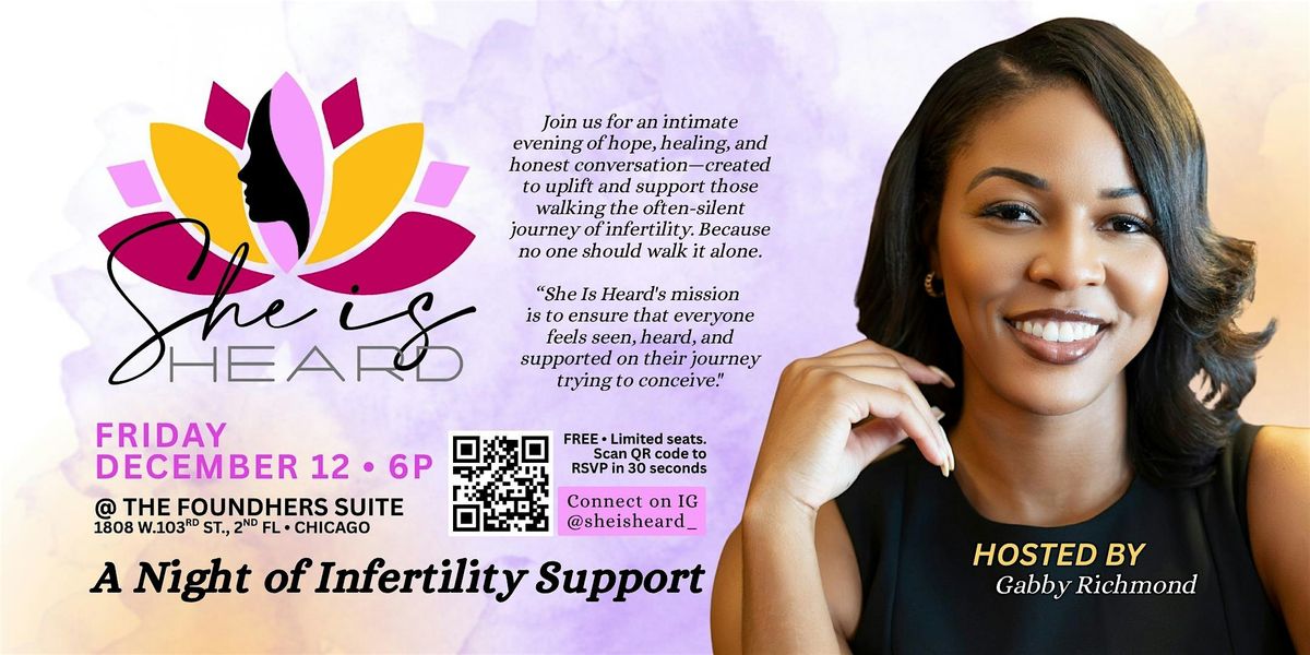 She Is Heard: A Night of Infertility Support