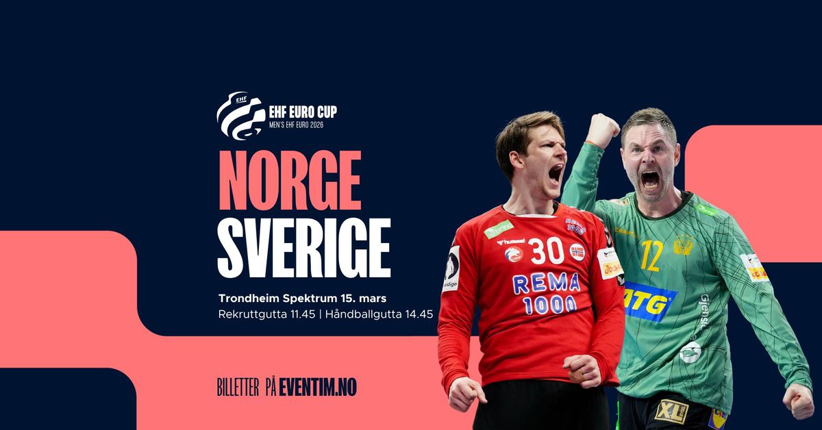 H\u00c5NDBALLGUTTA \u2013 EHF EURO Cup: Norge - Sverige