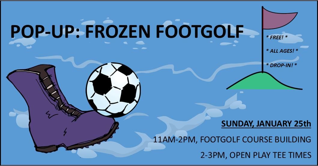 POP UP: Frozen Footgolf Course Building & Play!