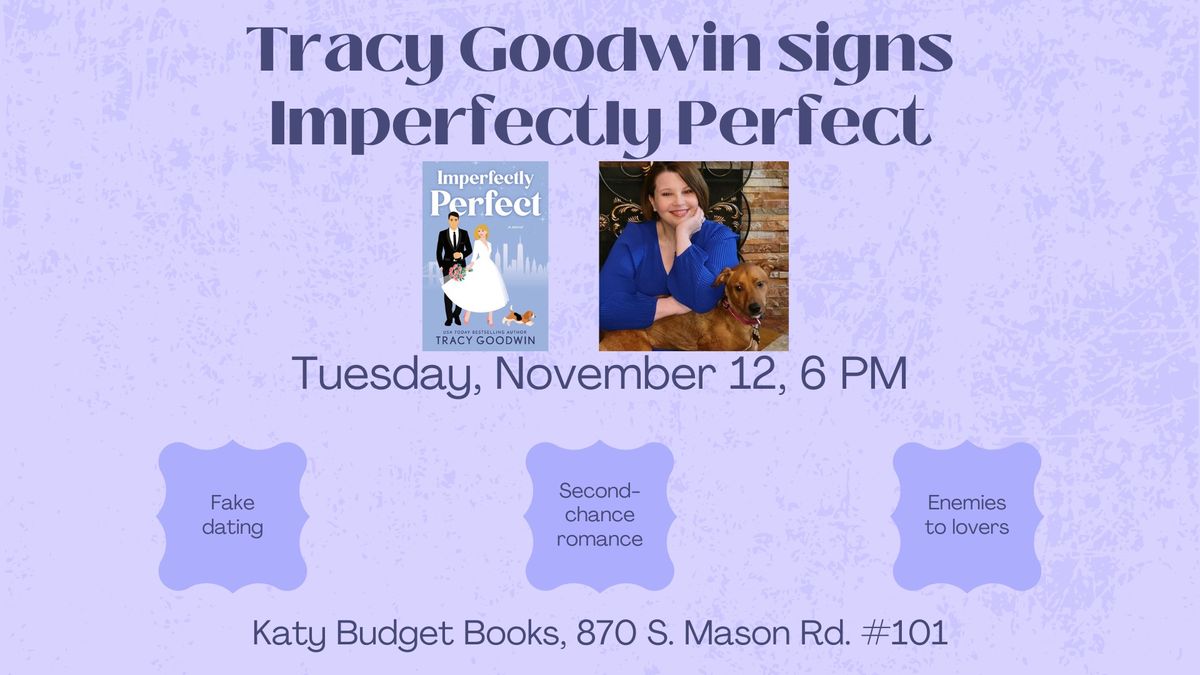 Tracy Goodwin signs Imperfectly Perfect