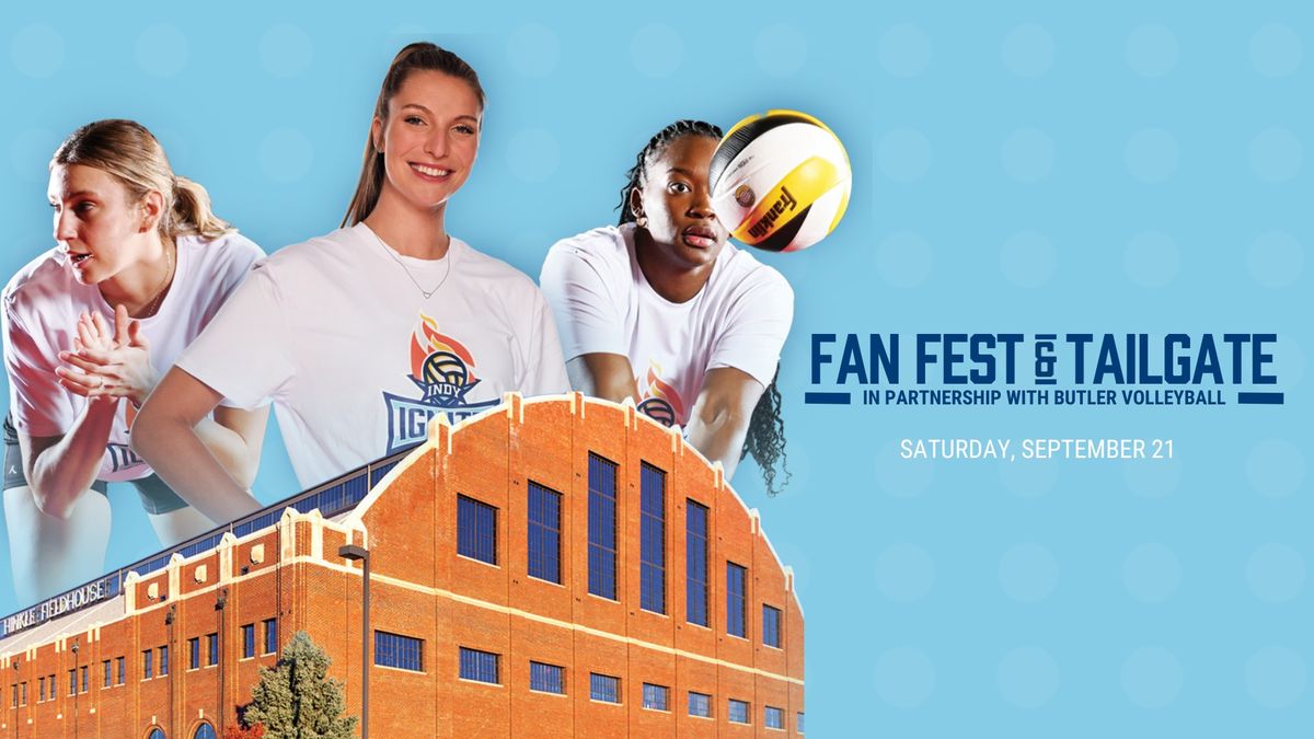 Indy Ignite Fan Fest & Tailgate