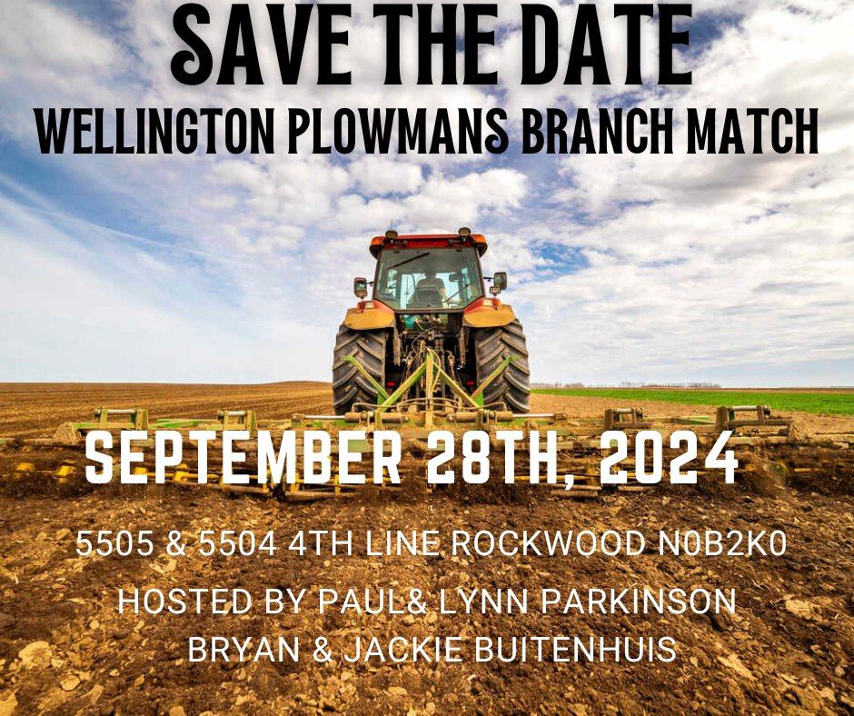 WELLINGTON PLOWMANS BRANCH MATCH