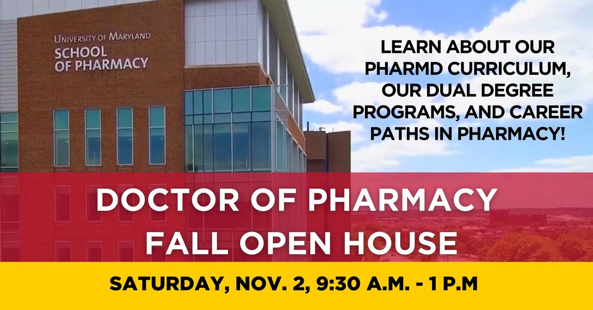 2024 Doctor of Pharmacy Fall Open House