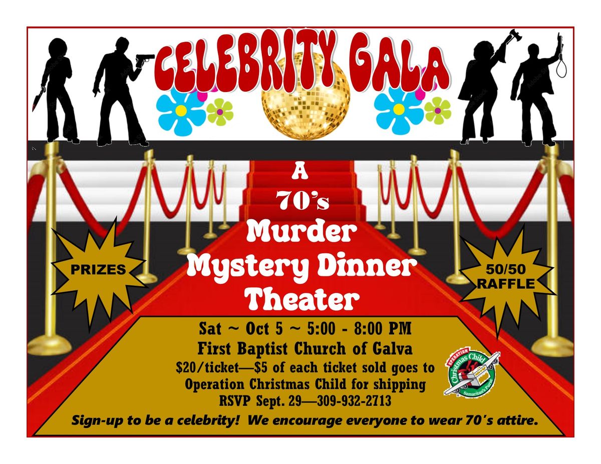 Celebrity Gala - A 70's Murder Mystery Theater