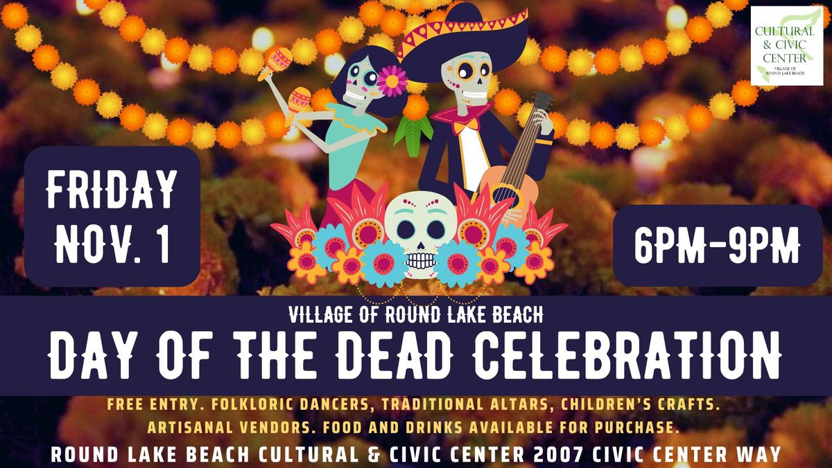 4th Annual Day of the Dead Celebration