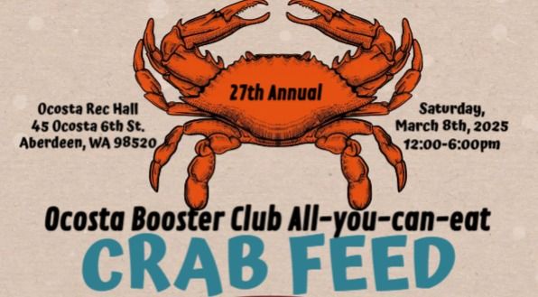 27th Annual Ocosta Booster Club All-You-Can-Eat Crab Feed