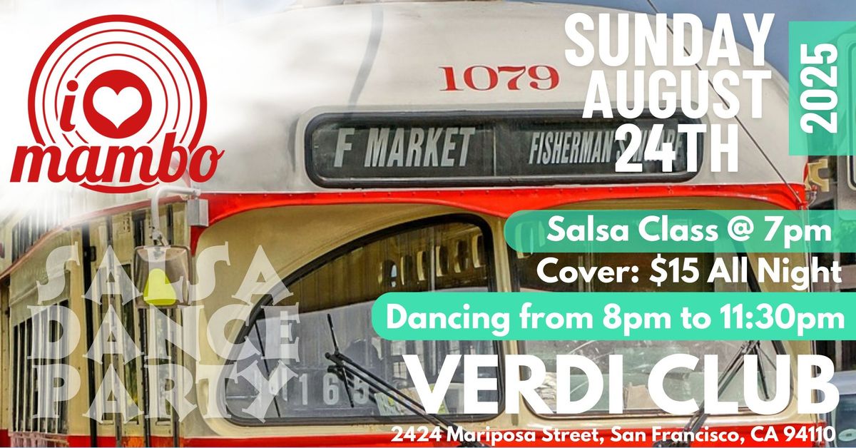 iHeartMambo - Sunday August 24th Edition - FREE Beginner and INT Salsa Classes at 7pm