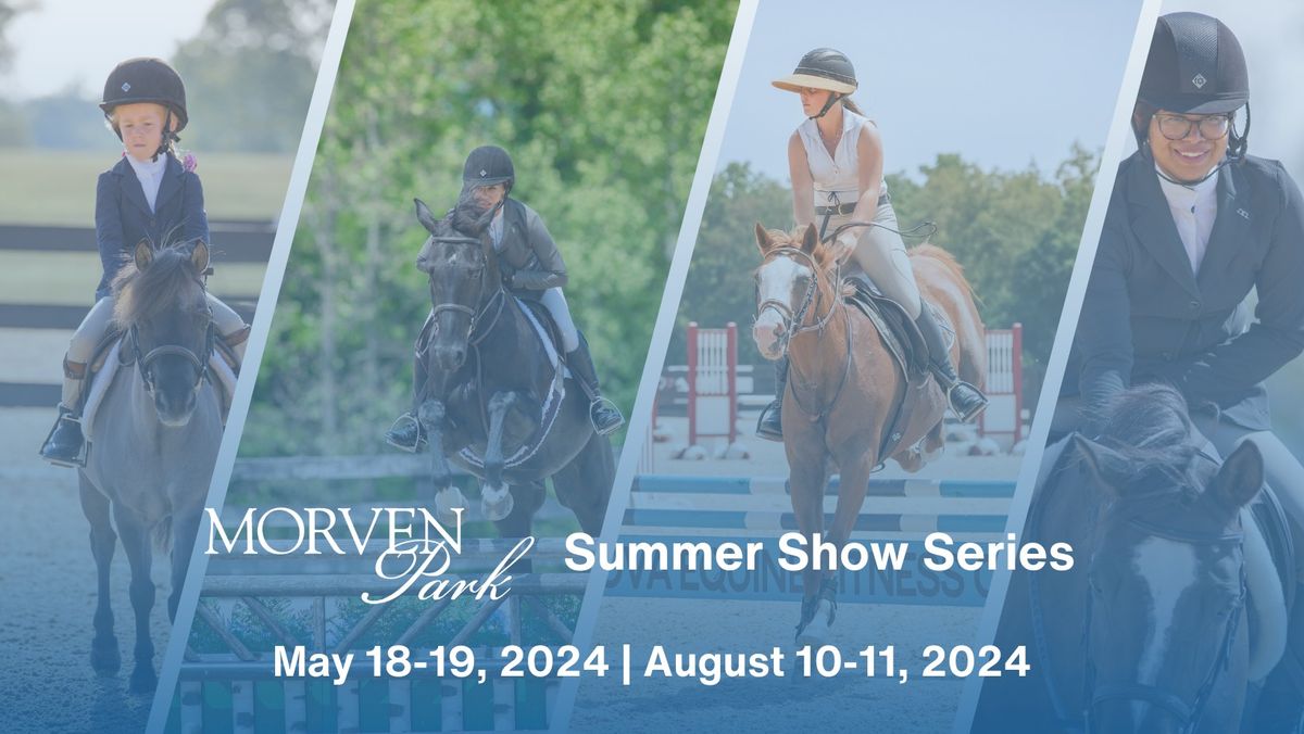 Morven Park Summer Show Series
