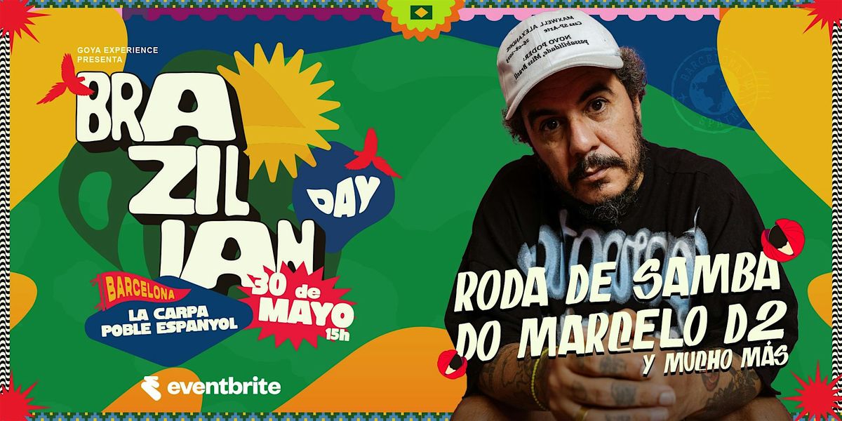 Goya Experience presents Marcelo D2 - Brazilian Fest
