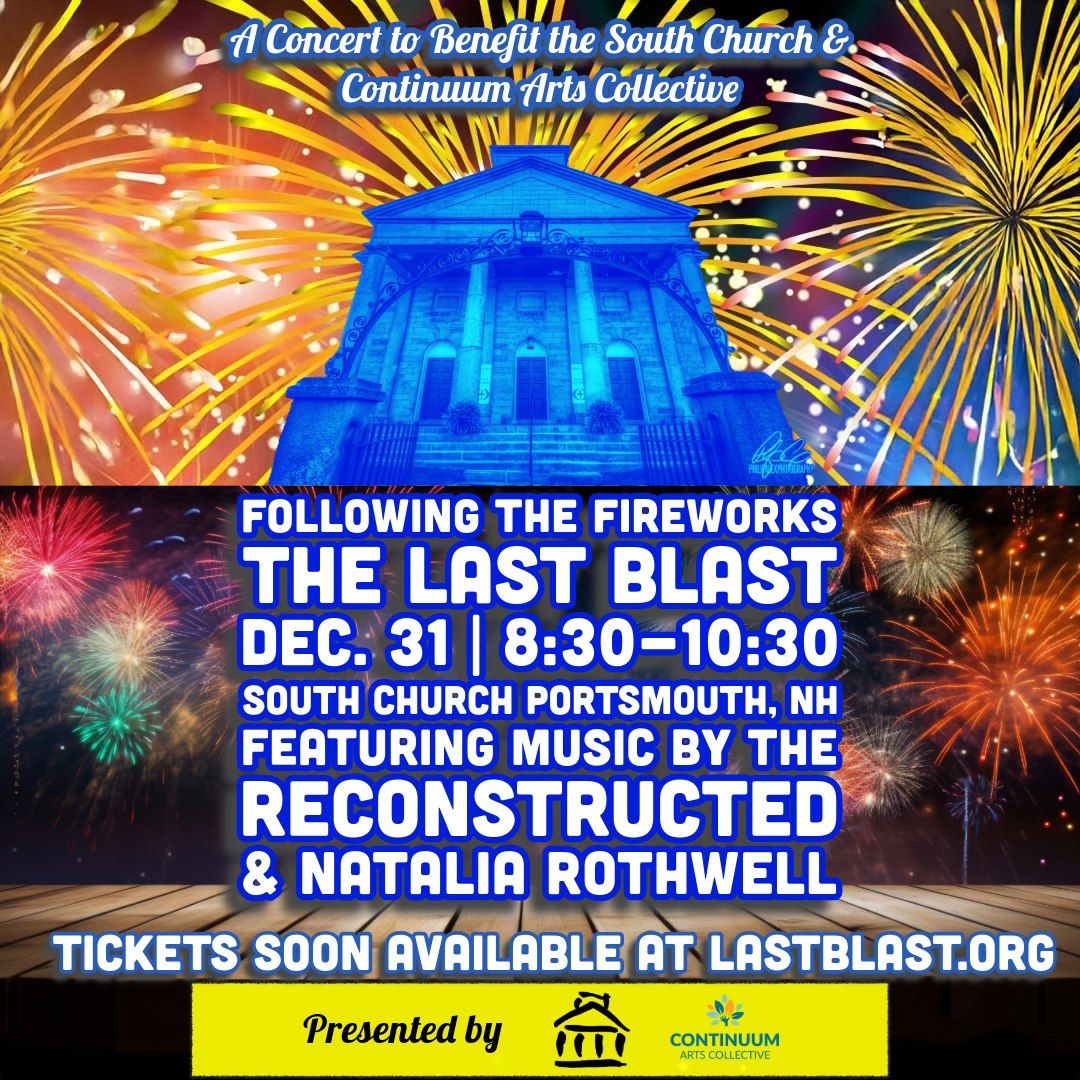 The Last Blast Benefit Concert on NYE 2025