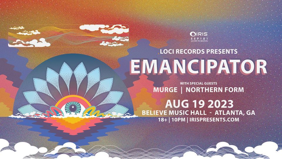 Iris Presents: | Loci Records Presents: Emancipator @ Believe Music Hall | Saturday, August 19th