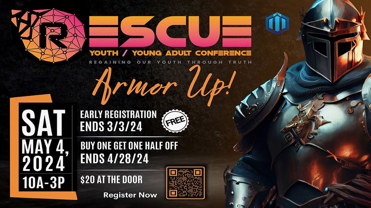 Rescue Conference: Armor Up!